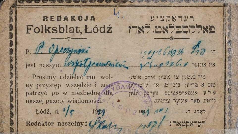 „Folksblat” Lodscher Tageszeitung, Opoczyńskis Presseausweis, Ringelblum-Archiv / Bildquelle - https://www.jhi.pl/en/articles/the-most-diligent-of-all-perec-opoczynski,535